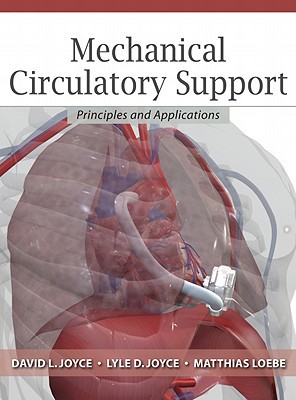 Book Mechanical Circulatory Support: Principles and Applications free