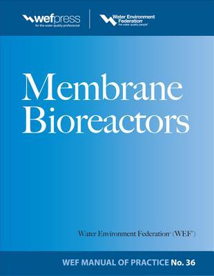 Book Membrane BioReactors WEF Manual of Practice No. 36 free
