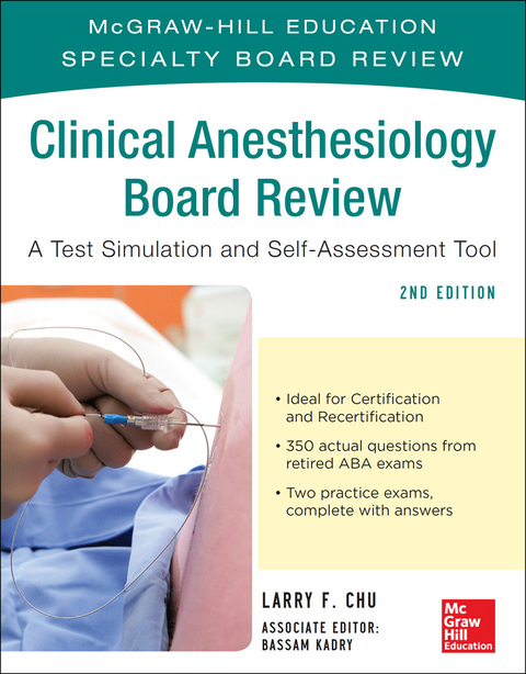 Book McGraw-Hill Specialty Board Review Clinical Anesthesiology, Second Edition: A Test Simulation and Self-Assessment Tool free