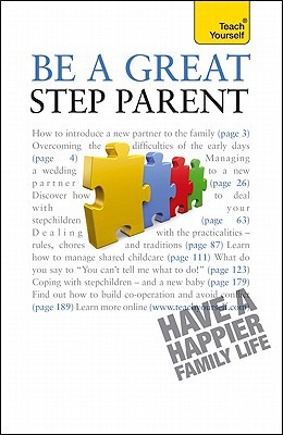 Book Be A Great Step-parent: A Teach Yourself Guide (teach Yourself: Reference) free