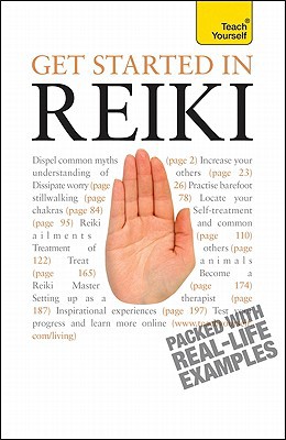 Book Get Started in Reiki: A Teach Yourself Guide (Teach Yourself: Reference) free