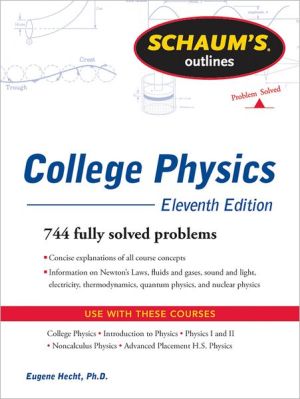 Book Schaum's Outline of College Physics, 11th Edition (Schaum's Outlines) free