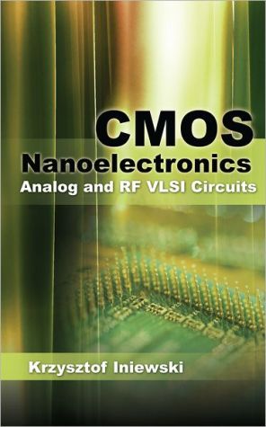 Book CMOS Nanoelectronics: Analog and RF VLSI Circuits free