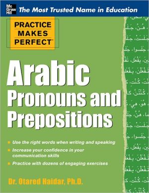Book Practice Makes Perfect Arabic Pronouns and Prepositions (Practice Makes Perfect Series) free