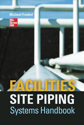 Book Facilities Site Piping Systems Handbook free