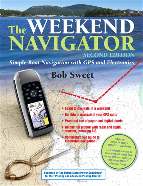 Book The Weekend Navigator, 2nd Edition: Simple Boat Navigation with GPS and Electronics free