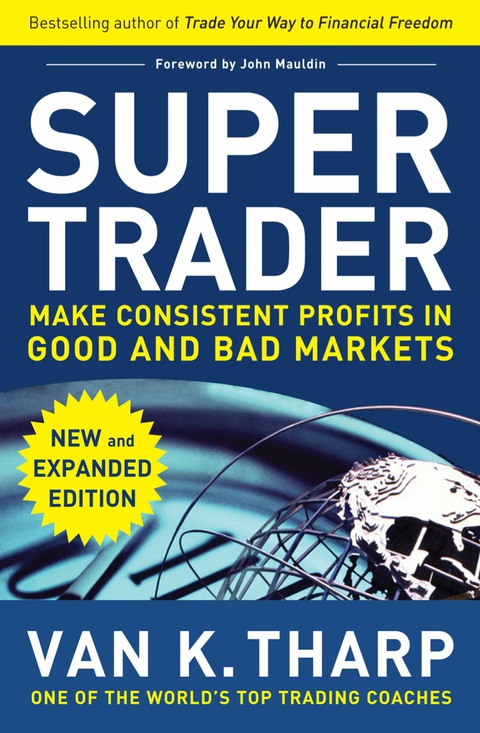 Book Super Trader, Expanded Edition: Make Consistent Profits in Good and Bad Markets free