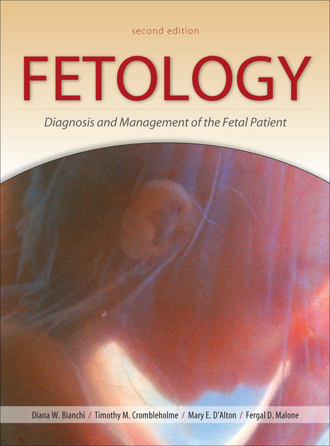 Book Fetology: Diagnosis and Management of the Fetal Patient, Second Edition free