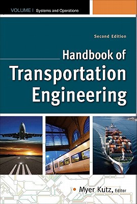 Book Handbook of Transportation Engineering Volume I & Volume II, Second Edition (McGraw-Hill Handbook) free