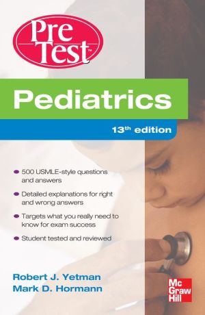 Book Pediatrics PreTest Self-Assessment And Review, Thirteenth Edition free