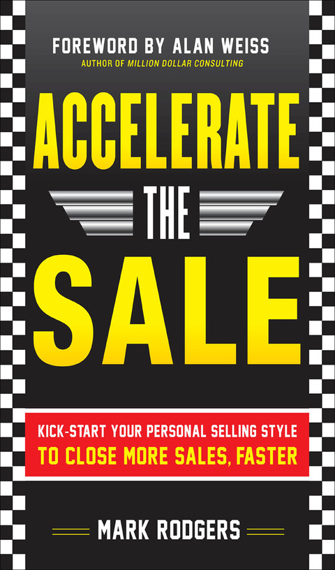 Book Accelerate the Sale: Kick-Start Your Personal Selling Style to Close More Sales, Faster free