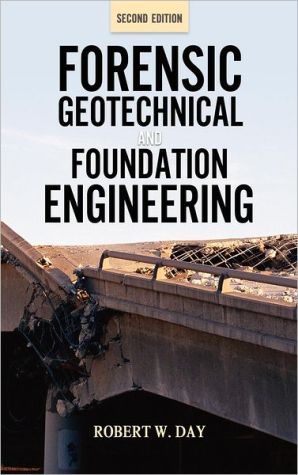 Book Forensic Geotechnical and Foundation Engineering, Second Edition free