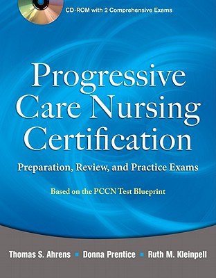 Book Progressive Care Nursing Certification: Preparation, Review, and Practice Exams free