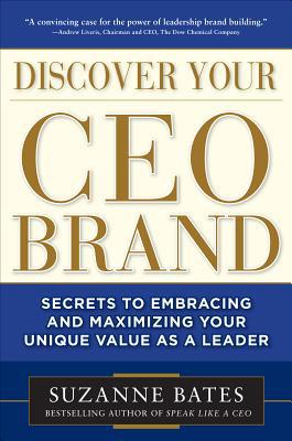Book Discover Your CEO Brand: Secrets to Embracing and Maximizing Your Unique Value as a Leader free