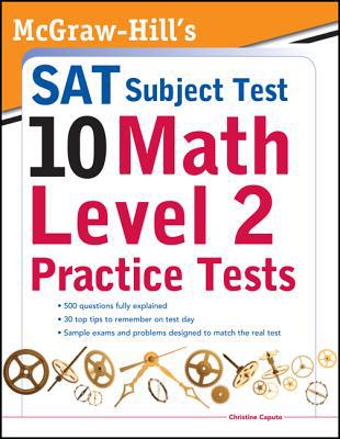 Book McGraw-Hills Sat Subject Test 10: Math Level 2 Practice Tests free