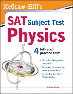 Book McGraw-Hill's SAT Subject Test Physics (McGraw-Hill's SAT Physics) free