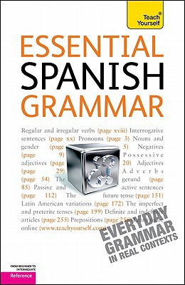 Book Essential Spanish Grammar: A Teach Yourself Guide (Teach Yourself: Reference) free