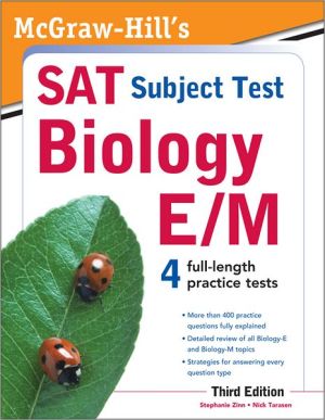 Book McGraw-Hill's SAT Subject Test Biology E/M, 3rd Edition (McGraw-Hill's SAT Biology E/M) free
