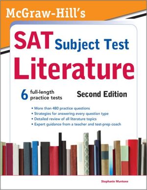 Book McGraw-Hill's SAT Subject Test Literature, 2nd Edition (McGraw-Hill's SAT Literature) free