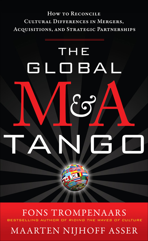 Book The Global M&A Tango: How to Reconcile Cultural Differences in Mergers, Acquisitions, and Strategic Partnerships free