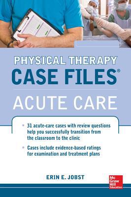 Book Physical Therapy Case Files: Acute Care free