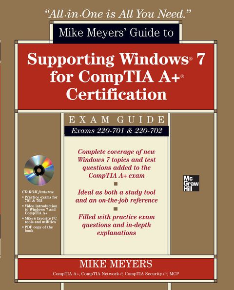 Book Mike Meyers' Guide to Supporting Windows 7 for CompTIA A+ Certification (Exams 701 & 702) (All-in-One) free