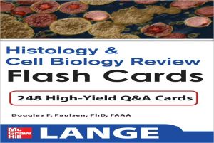 Book Histology and Cell Biology Review Flash Cards (LANGE FlashCards) free