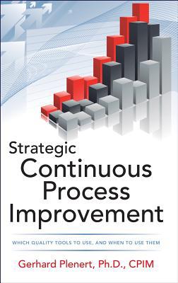 Book Strategic Continuous Process Improvement free