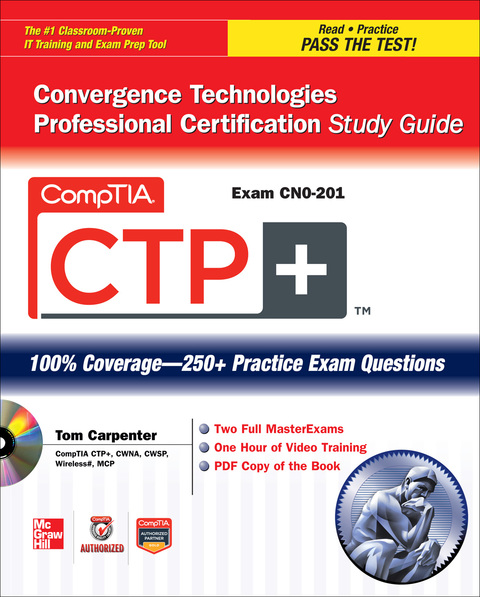 Book CompTIA CTP+ Convergence Technologies Professional Certification Study Guide (Exam CN0-201) (Certification Press) free