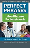 Book Perfect Phrases for Healthcare Professionals: Hundreds of Ready-to-Use Phrases (Perfect Phrases Series) free