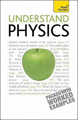 Book Understand Physics: A Teach Yourself Guide (Teach Yourself: General Reference) free