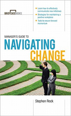 Book Manager's Guide to Navigating Change (Briefcase Books Series) free