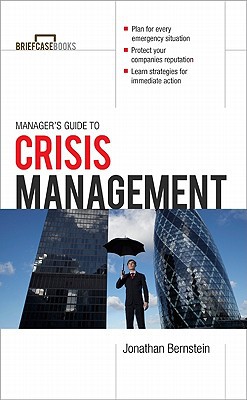 Book Manager's Guide to Crisis Management (Briefcase Books Series) free
