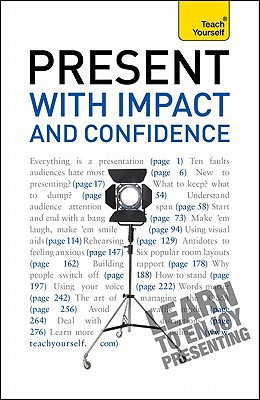 Book Present With Impact And Confidence: A Teach Yourself Guide (teach Yourself (mcgraw-hill)) free