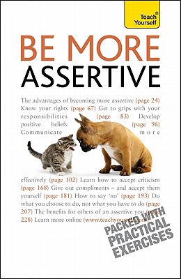 Book Be More Assertive: A Teach Yourself Guide free