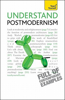 Book Understand Postmodernism: A Teach Yourself Guide (Teach Yourself: General Reference) free