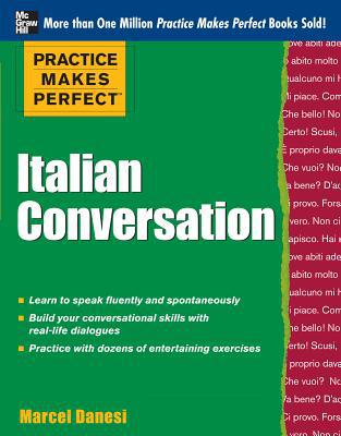 Book Practice Makes Perfect: Italian Conversation (Practice Makes Perfect Series) free