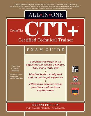 Book CompTIA CTT+ Certified Technical Trainer All-in-One Exam Guide free