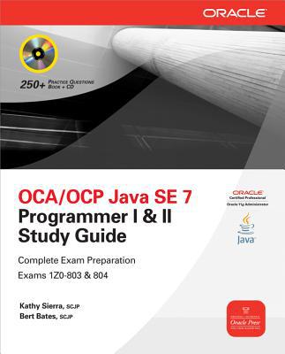 Book OCA/OCP Java SE 7 Programmer I & II Study Guide (Exams 1Z0-803 & 1Z0-804) (Certification Press) free
