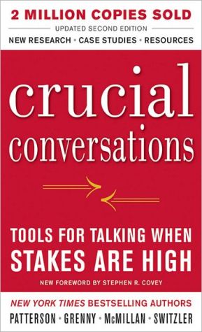 Book Crucial Conversations Tools for Talking When Stakes Are High, Second Edition free