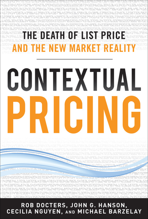 Book Contextual Pricing: The Death of List Price and the New Market Reality free