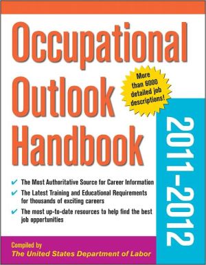 Book Occupational Outlook Handbook 2011-2012 (Occupational Outlook Handbook (paper-McGraw-Hill)) free
