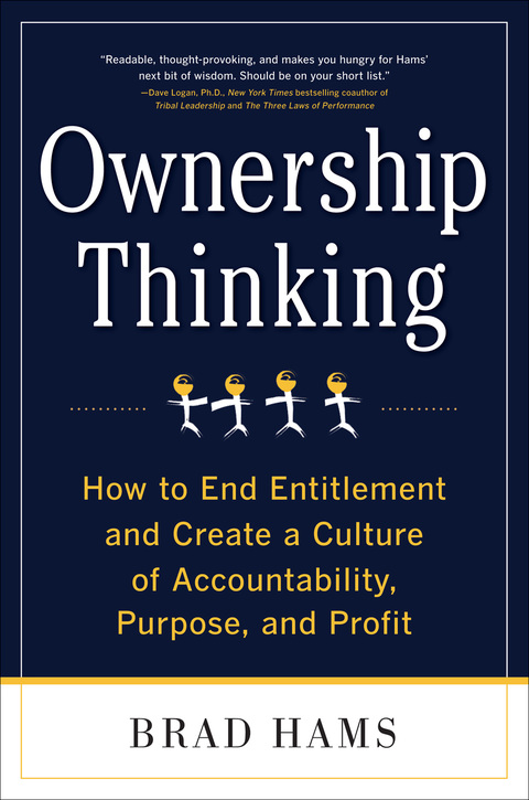 Book Ownership Thinking: How to End Entitlement and Create a Culture of Accountability, Purpose, and Profit free