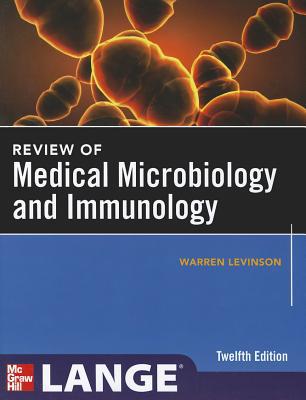 Book Review of Medical Microbiology and Immunology, Twelfth Edition free