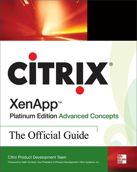Book Citrix XenApp™ Platinum Edition Advanced Concepts: The Official Guide free