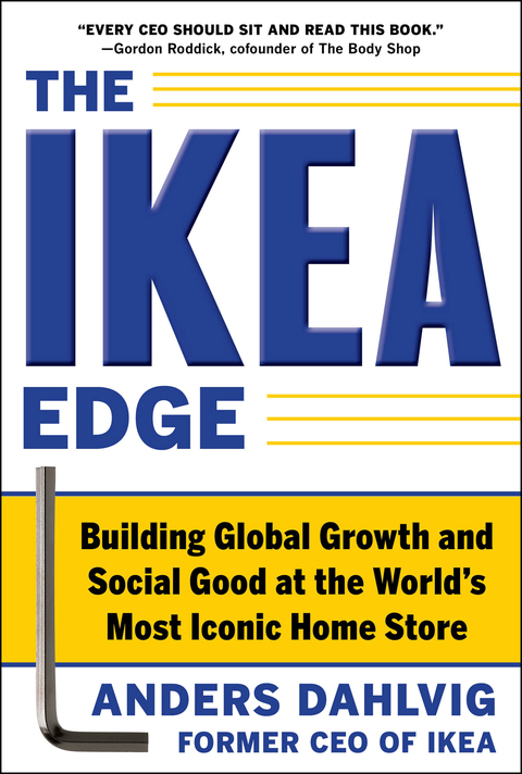 Book The IKEA Edge: Building Global Growth and Social Good at the World's Most Iconic Home Store free