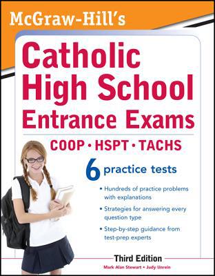 Book McGraw-Hill's Catholic High School Entrance Exams, 3rd Edition (McGraw-Hill's Catholic High School Entrance Examinations) free