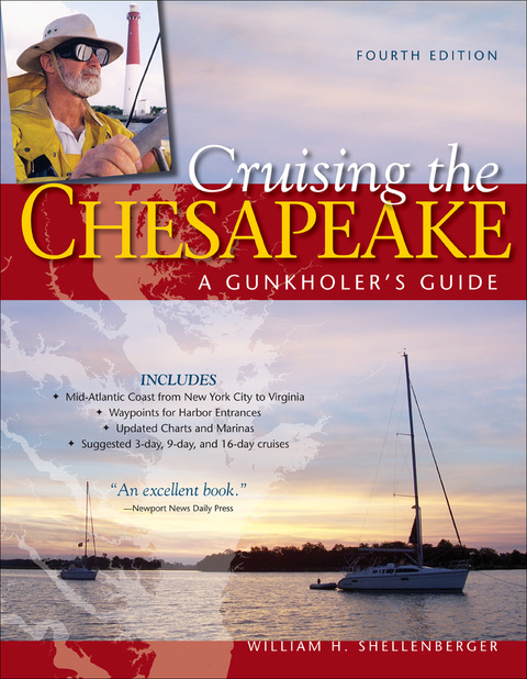 Book Cruising the Chesapeake: A Gunkholers Guide, 4th Edition: A Gunkholer's Guide free
