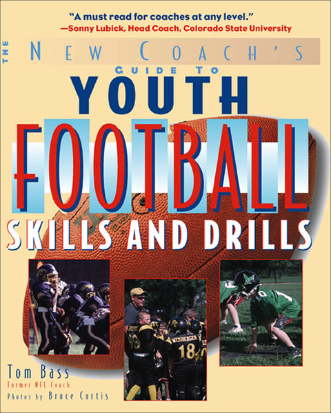Book Youth Football Skills & Drills: A New Coach's Guide free