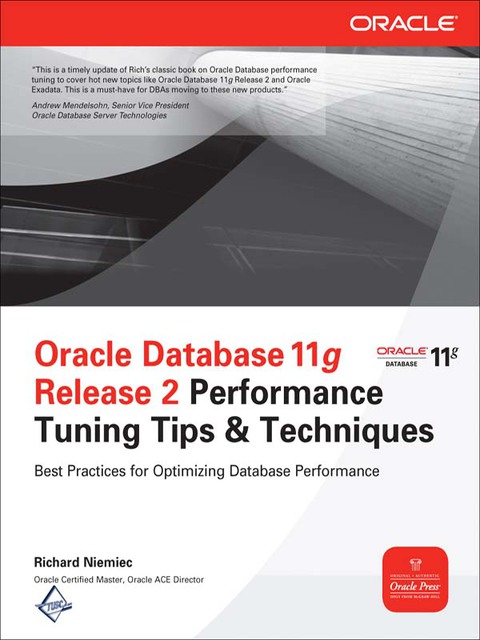 Book Oracle Database 11g Release 2 Performance Tuning Tips & Techniques (Oracle Press) free